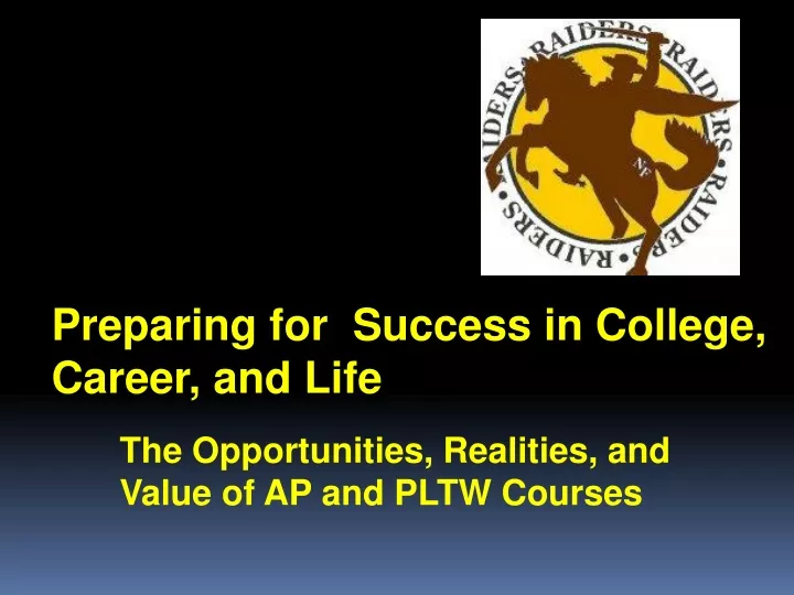 preparing for success in college career and life