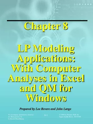 Chapter 8 LP Modeling Applications:  With Computer Analyses in Excel and QM for Windows
