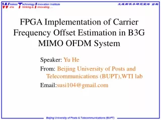 FPGA Implementation of Carrier Frequency Offset Estimation in B3G MIMO OFDM System