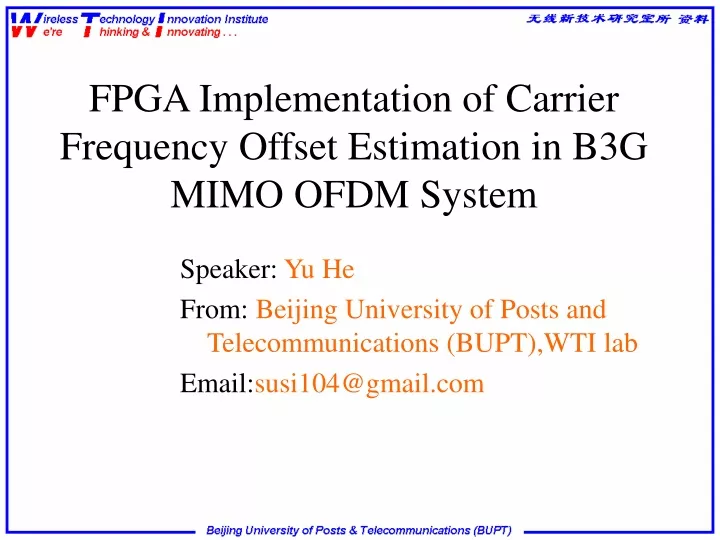 fpga implementation of carrier frequency offset estimation in b3g mimo ofdm system