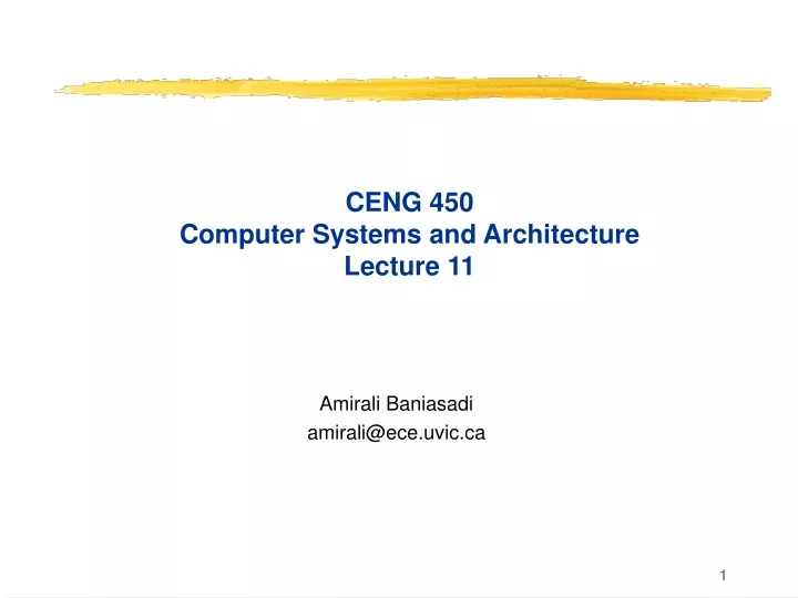 ceng 450 computer systems and architecture lecture 11