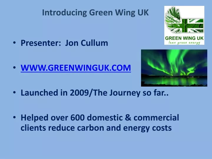 introducing green wing uk