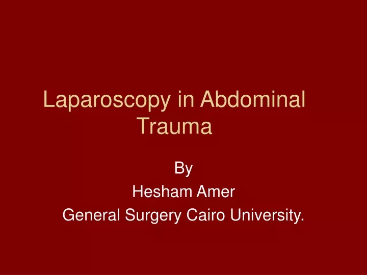 laparoscopy in abdominal trauma