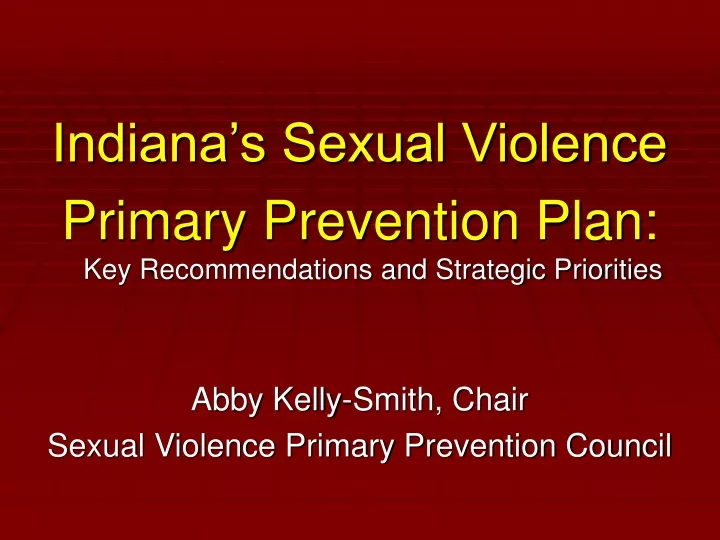indiana s sexual violence primary prevention plan