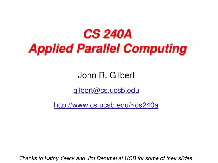 cs 240a applied parallel computing