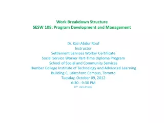 Work Breakdown Structure  SESW 108: Program Development and Management