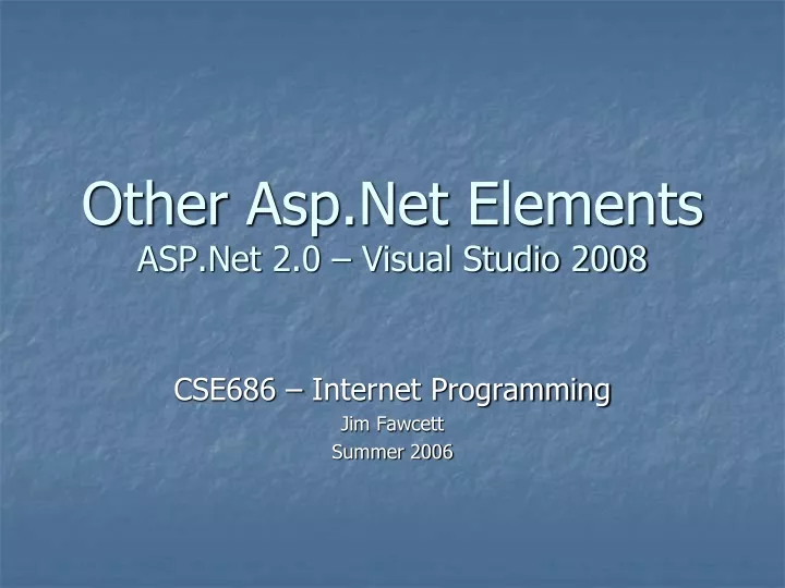 other asp net elements asp net 2 0 visual studio 2008