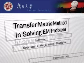 Transfer Matrix Method      In Solving EM Problem
