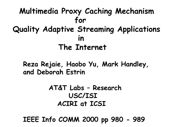 multimedia proxy caching mechanism for quality
