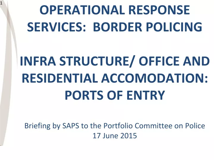 operational response services border policing