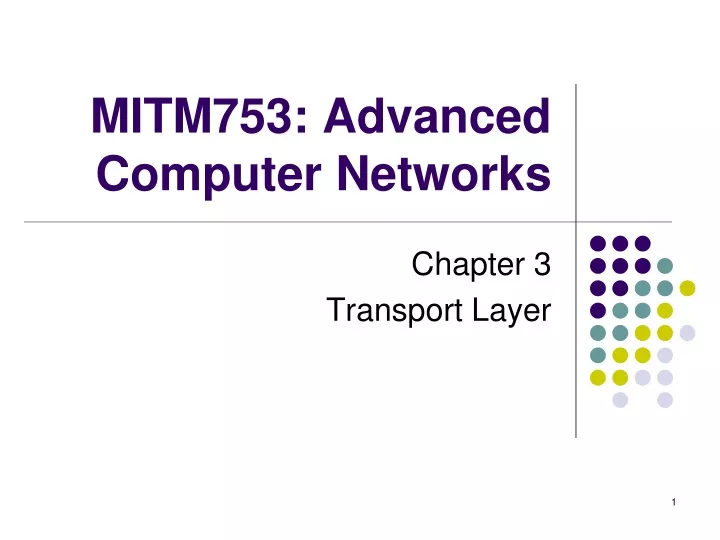 mitm753 advanced computer networks