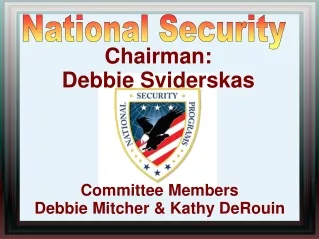 Committee Members  Debbie Mitcher &amp; Kathy DeRouin