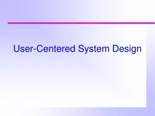 User-Centered System Design