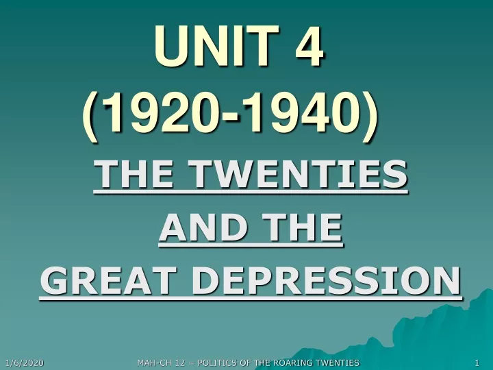 unit 4 1920 1940