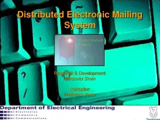 Distributed Electronic Mailing System