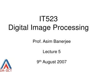 IT523  Digital Image Processing