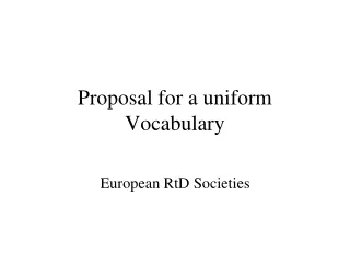 Proposal for a uniform Vocabulary
