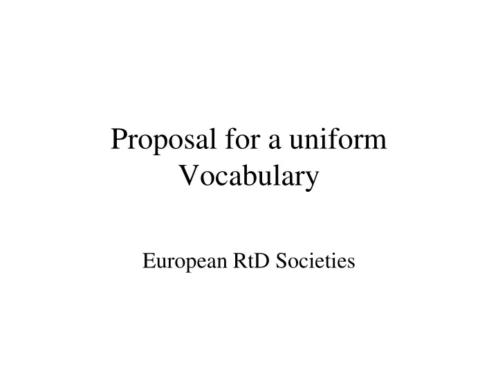 proposal for a uniform vocabulary