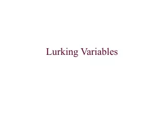 Lurking Variables