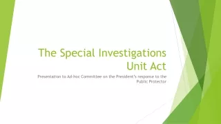 The Special Investigations Unit Act