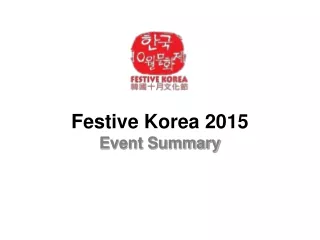 Festive Korea 2015 Event Summary