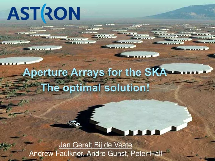 aperture arrays for the ska the optimal solution