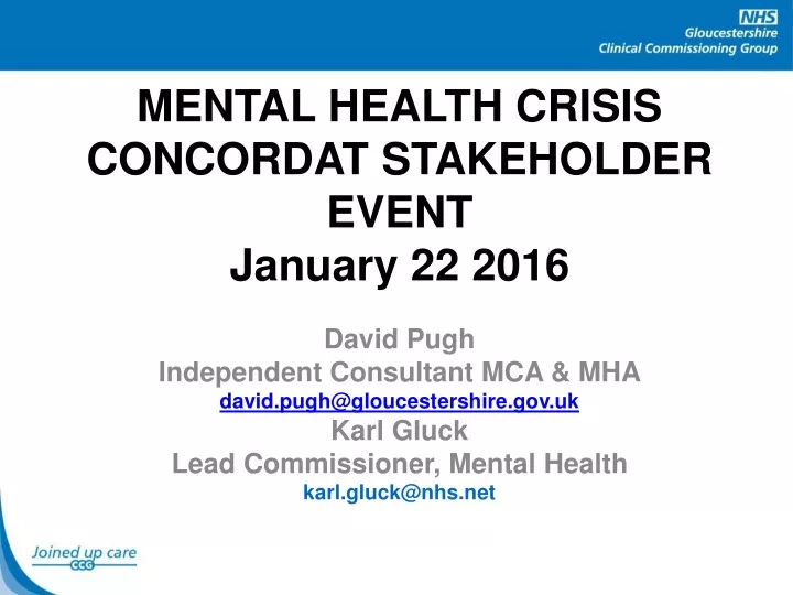 mental health crisis concordat stakeholder event january 22 2016