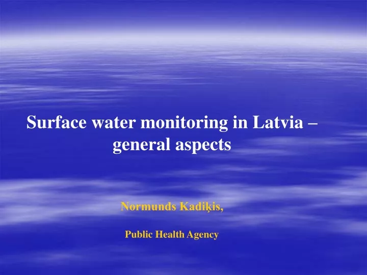surface water monitoring in latvia general