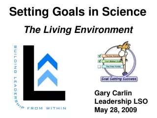 Setting Goals in Science The Living Environment