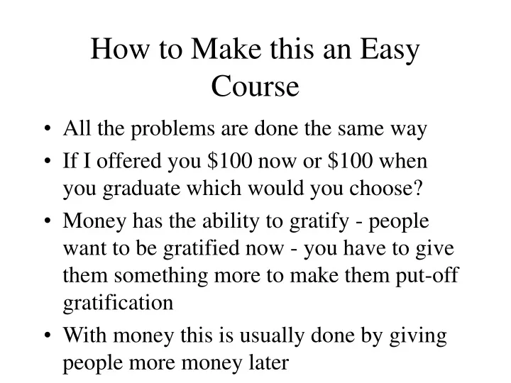 how to make this an easy course