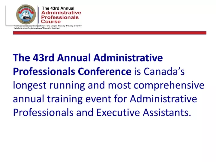 the 43rd annual administrative professionals