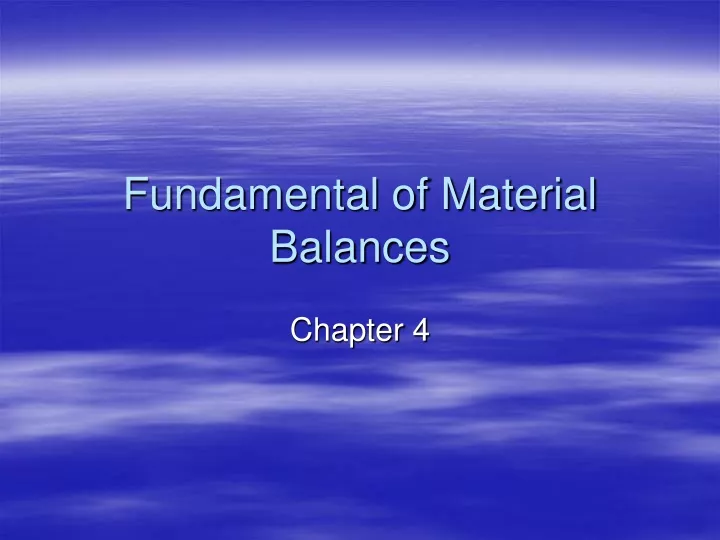 fundamental of material balances