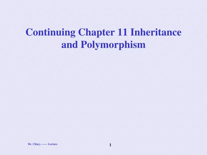 continuing chapter 11 inheritance and polymorphism