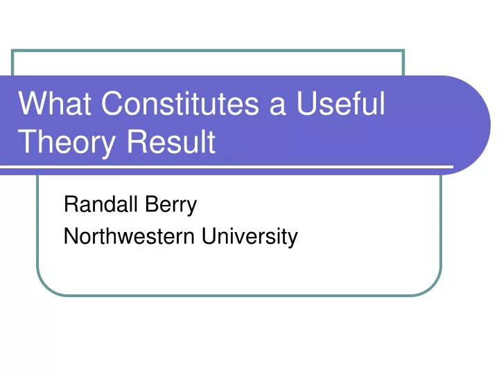 what constitutes a useful theory result