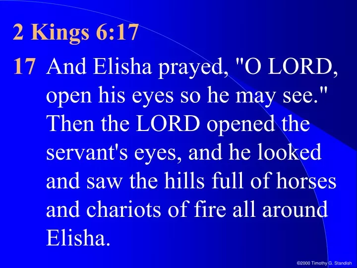 2 kings 6 17 17 and elisha prayed o lord open