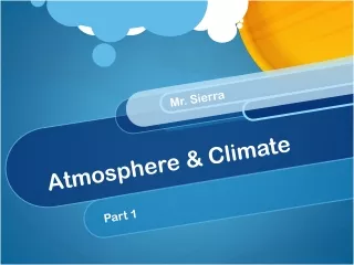 Atmosphere &amp; Climate