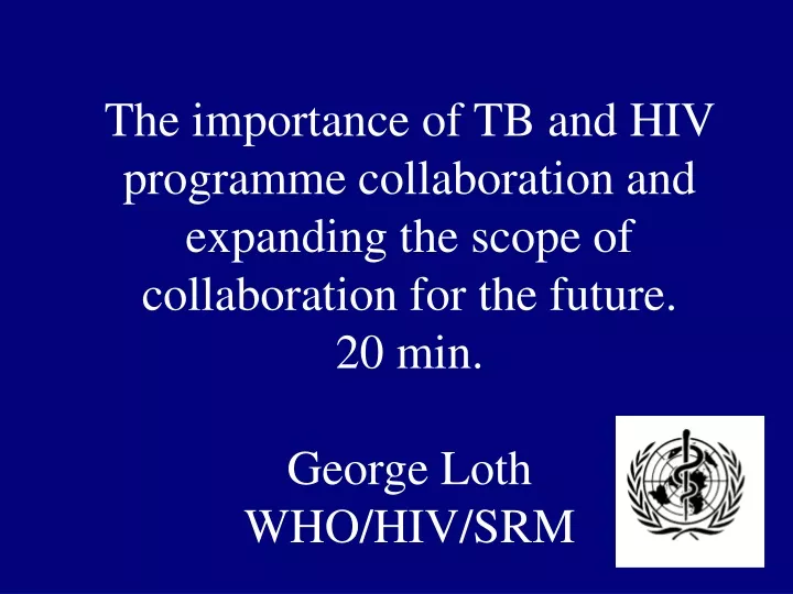 the importance of tb and hiv programme