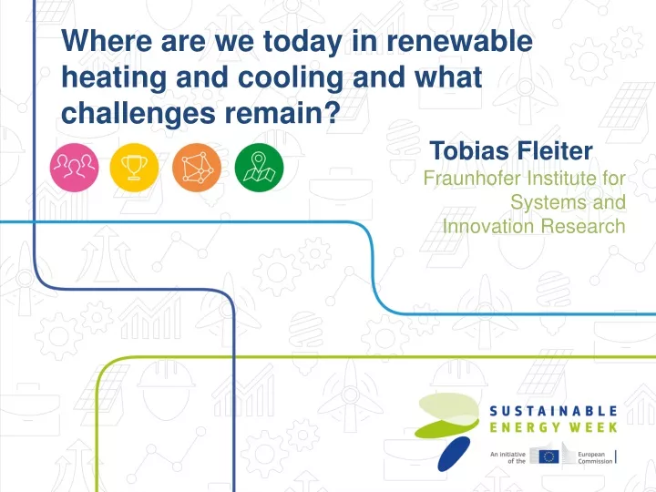 where are we today in renewable heating