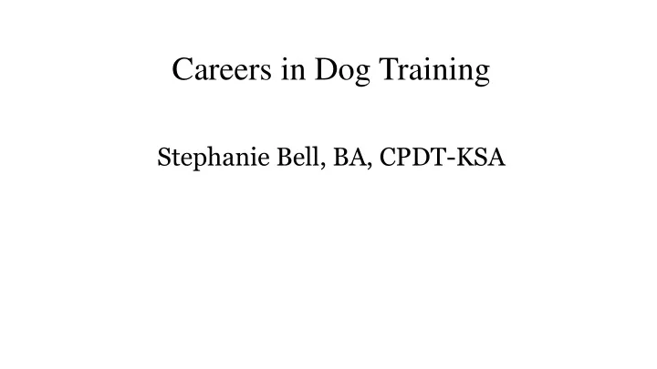 careers in dog training