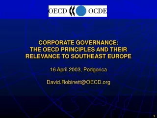 CORPORATE GOVERNANCE: THE OECD PRINCIPLES AND THEIR RELEVANCE TO SOUTHEAST EUROPE