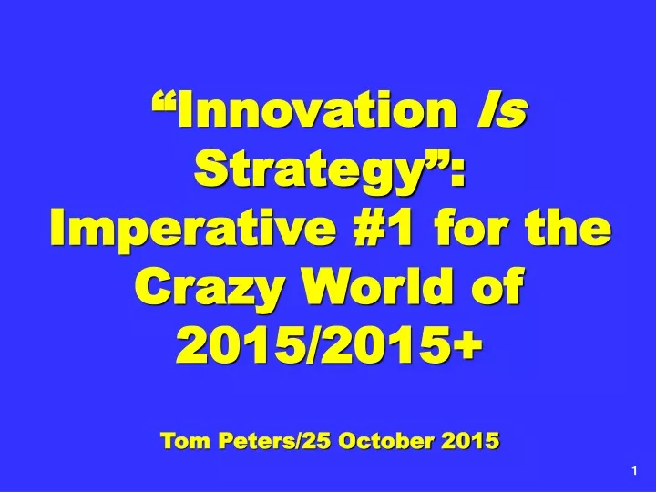 innovation is strategy imperative 1 for the crazy