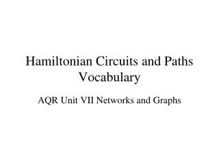 Hamiltonian Circuits and Paths Vocabulary