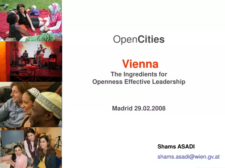open cities vienna the ingredients for openness effective leadership madrid 29 02 2008