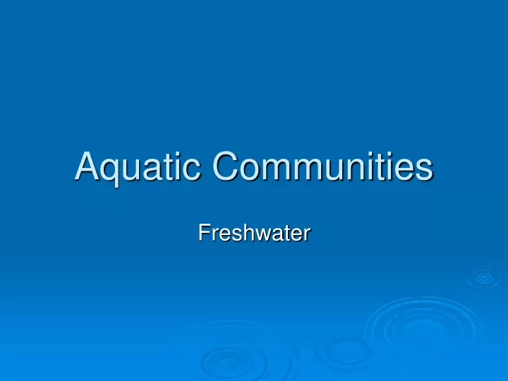 aquatic communities