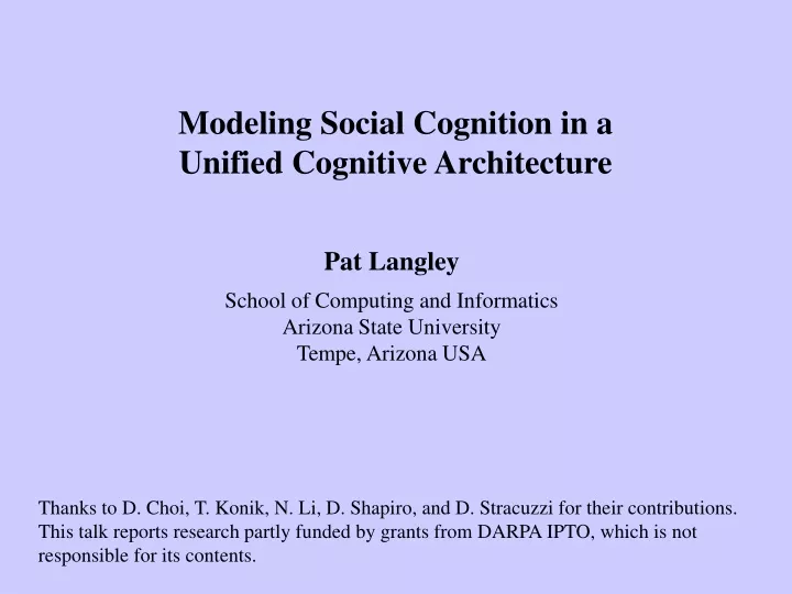 modeling social cognition in a unified cognitive
