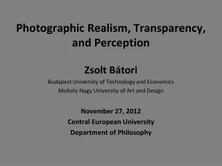 Photographic Realism, Transparency, and Perception