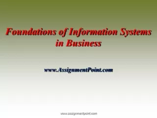 Foundations of Information Systems  in Business AssignmentPoint