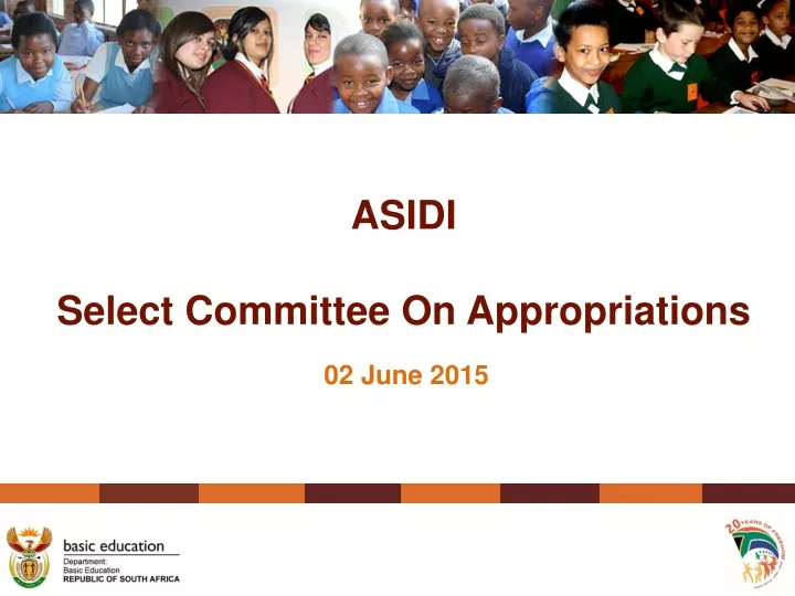 asidi select committee on appropriations