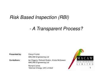 Risk Based Inspection (RBI)                 - A Transparent Process?