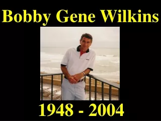 Bobby Gene Wilkins